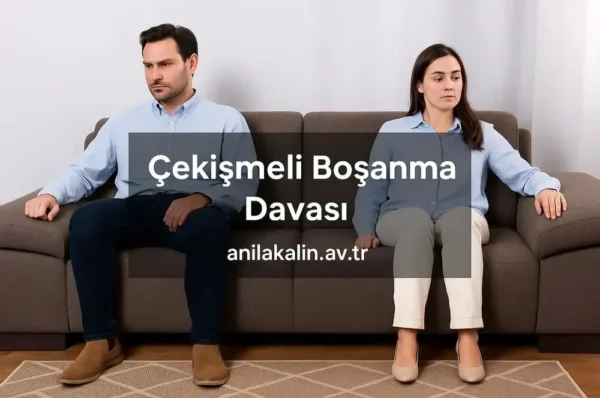 Çekişmeli Boşanma Davası Ne Kadar Sürer Tüm Detaylarıyla 2025 Güncel Rehber